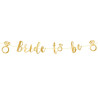 Baner na wieczór panieński Bride to be złoty 150cm
